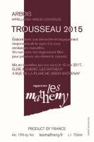 Les Matheny 2020 Arbois Trousseau